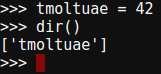 gives no output.  shows a list literal like so: "['tmoltuae']"